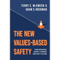 The New Values-Based Safety - Paperback