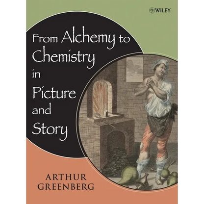 From Alchemy to Chemistry in Picture and Story - Hardcover