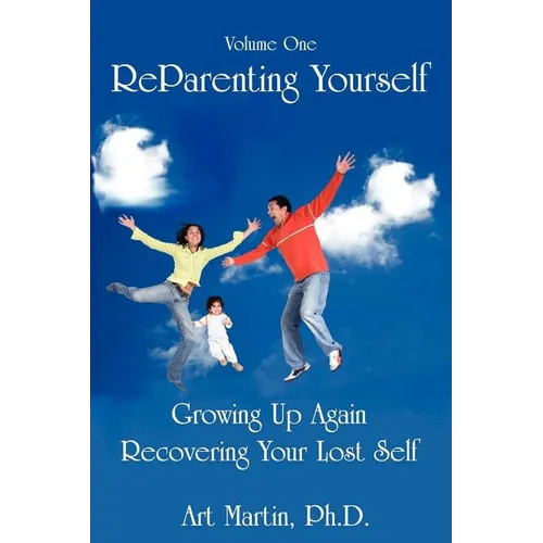 Reparenting Yourself - Paperback