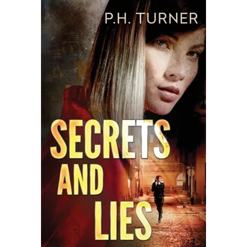 Secrets and Lies - Paperback