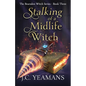 Stalking of a Midlife Witch - Paperback