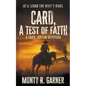 Card, A Test of Faith: A Classic Western Adventure - Paperback