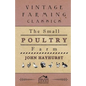 The Small Poultry Farm - Paperback