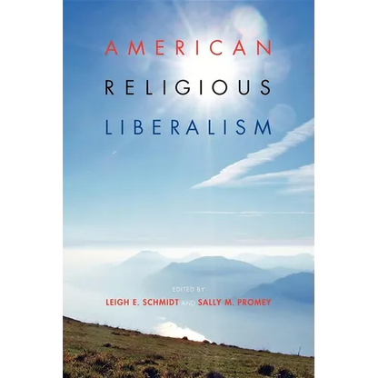 American Religious Liberalism - Paperback