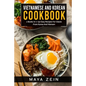 Vietnamese And Korean Cookbook: 2 Books In 1: 150 Easy Recipes For Classic From Korea And Vietnam - Paperback