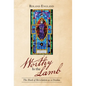 Worthy Is the Lamb: The Book of Revelation as a Drama - Hardcover