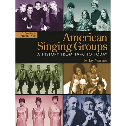 American Singing Groups: A History from 1940 to Today - Paperback