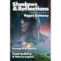 Shadows & Reflections: A Roger Zelazny Tribute Anthology - Paperback