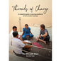 Threads of Change: An Essential Guide To Weaving Traditional Art & Modern Business - Paperback