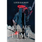 A Blade Through Time - Paperback