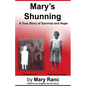 Mary's Shunning - Paperback