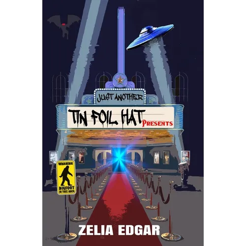 Just Another Tin Foil Hat Presents - Paperback