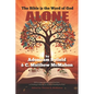 The Bible is the Word of God Alone - Paperback