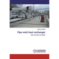 Pipe wick heat exchanger - Paperback