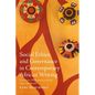 Social Ethics and Governance in Contemporary African Writing: Literature, Philosophy, and the Nigerian World - Hardcover
