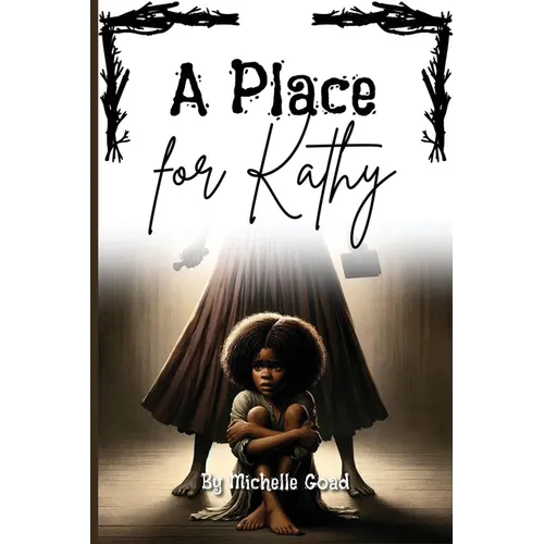 A Place for Kathy - Paperback