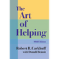 The Art of Helping, Tenth Edition - Paperback