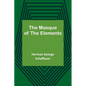 The Masque of the Elements - Paperback