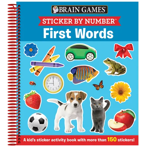 Brain Games - Sticker by Number: First Words (for Kids Ages 3-6): A Kid's Sticker Activity Book with More Than 150 Stickers! - Spiral