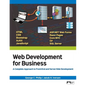 Web Development for Business: A Complete Approach to Front-End and Server-Side Development - Paperback
