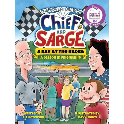 A Day At The Races: (Adventures of Chief and Sarge, Book 2) - Hardcover
