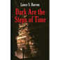 Dark Are the Steps of Time - Paperback