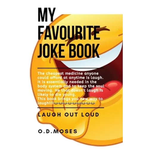 My Favourite Joke Book: The joke book, awesome joke book, dad jokes, family jokes, jokes - Paperback