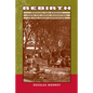 Rebirth: Mexican Los Angeles from the Great Migration to the Great Depression - Paperback