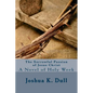 The Sorrowful Passion of Jesus Christ: A Novel of Holy Week - Paperback