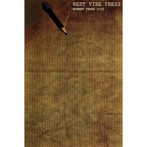 West Vine Press Sampler #3 - Paperback