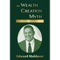 The Wealth Creation Myth - Paperback