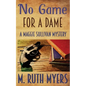 No Game for A Dame - Paperback