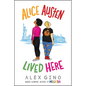 Alice Austen Lived Here - Hardcover