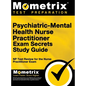 Psychiatric-Mental Health Nurse Practitioner Exam Secrets: NP Test Review for the Nurse Practitioner Exam (Study Guide) - Hardcover