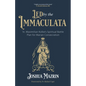 Led by the Immaculata: St. Maximilian Kolbe's Spiritual Battle Plan for Marian Consecration - Paperback