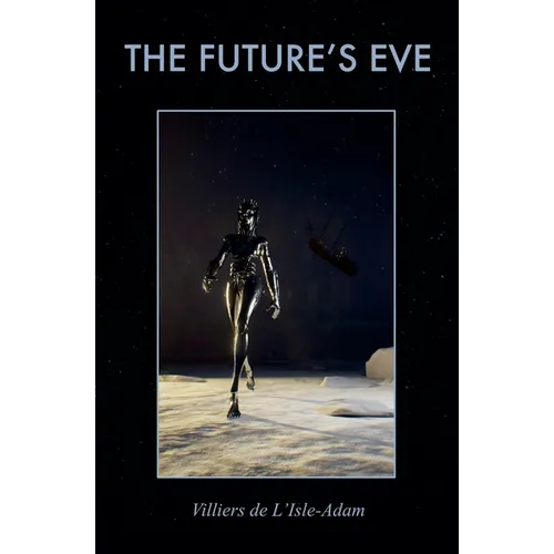 The Future's Eve - Paperback