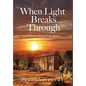 When Light Breaks Through: A Salem Witch Trials Story - Hardcover