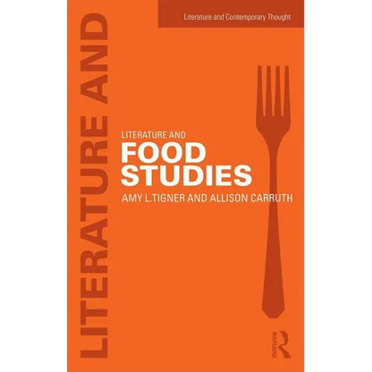 Literature and Food Studies - Paperback