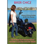 Biker Chicz: The Attraction Of Women To Motorcycles And Outlaw Bikers - Paperback