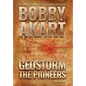 Geostorm The Pioneers: A Post Apocalyptic EMP Survival Thriller - Hardcover