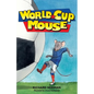 World Cup Mouse - Paperback
