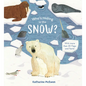 Who's Hiding in the Snow? - Board Book