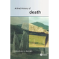 A Brief History of Death - Paperback