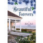 Beautiful Forevers Large Print Edition: Blueberry Beach Sweet Romance Book 3 - Paperback