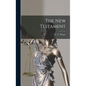 The New Testament - Hardcover