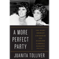 A More Perfect Party - Paperback