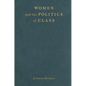 Women and the Politics of Class - Hardcover