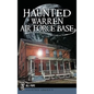 Haunted Warren Air Force Base - Hardcover