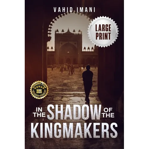 In the Shadow of the Kingmakers - Paperback