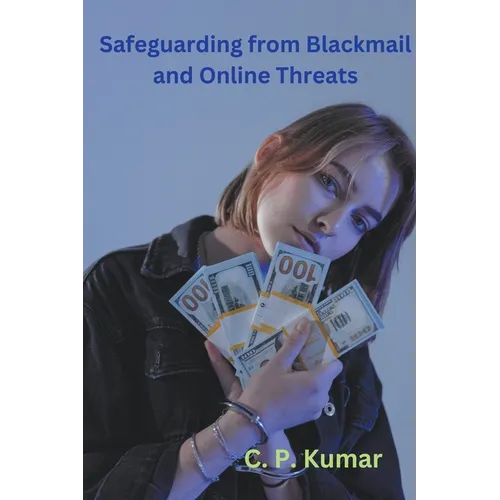 Safeguarding from Blackmail and Online Threats - Paperback